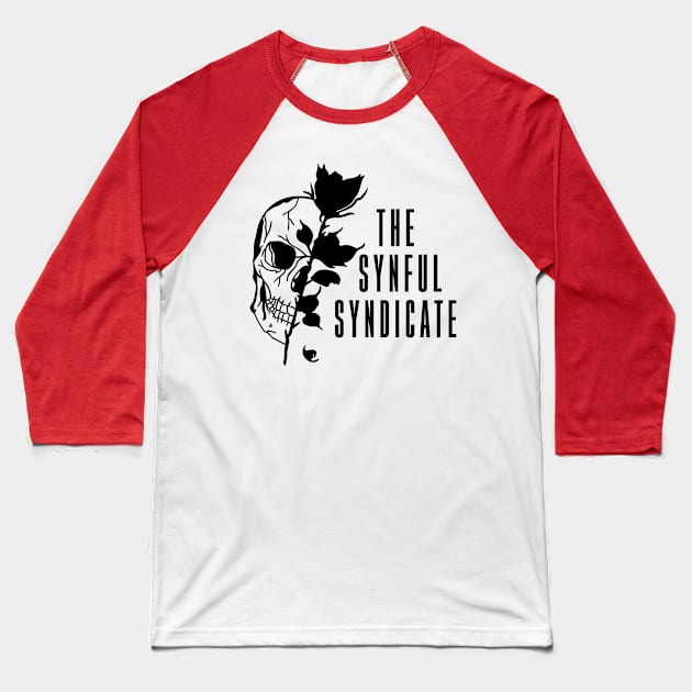 Synful Syndicate Series Baseball T-Shirt by Author Xavier Neal